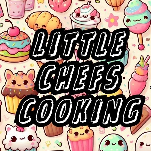 Little Chef's Cooking Class Little Chef's Cooking Class
