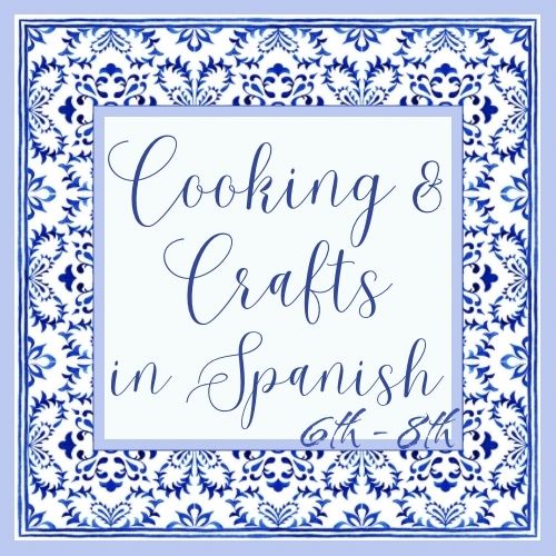 Cooking & Crafts in Spanish